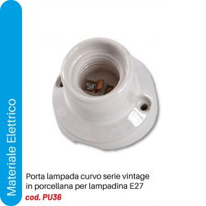 PORTALAMPADA E27 BASE CURVA                                 
